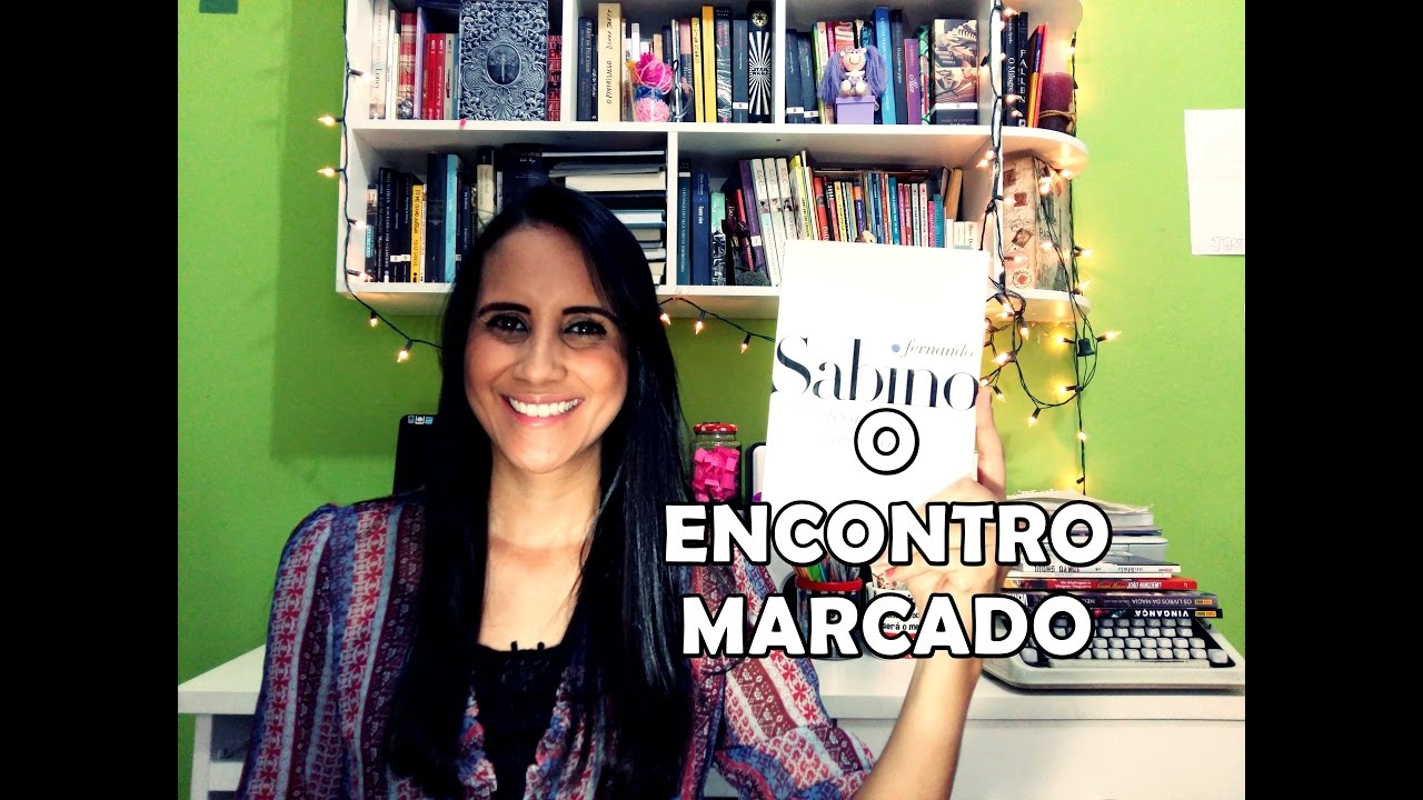 O Encontro Marcado, de Fernando Sabino