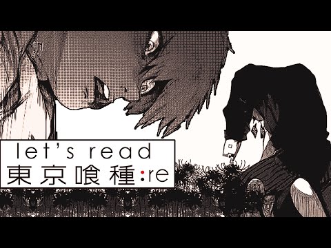Let's Read: Tokyo Ghoul:re - Chapter 53 Live Reaction - 東京喰種-トーキョーグール