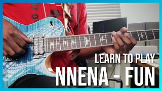 How to Play Fun by Nnena on Guitar
