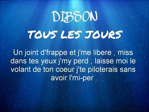 Dibson - Tous les jours