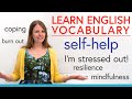Learn English Vocabulary: SELF-HELP... life is hard!