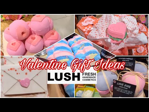 LUSH Fresh Handmade Cosmetics * Valentine Gift Ideas...