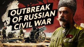 Why Did The Russian Civil War Break Out? (Documentary)