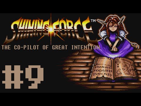 Co-Pilot: Shining Force #9 - FAP