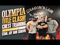 OLYMPIA TITLE CLASH! CHEST TRAINING WITH STAN, JAY AND SHAWN!