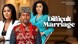 Download lagu THE DIFFICULT MARRIAGE - Zubby Michael movie - 2025 Latest Nigerian Nollywood Movie mp3