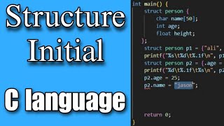 C Programming Tutorial: How to Initialize Structures in C Language