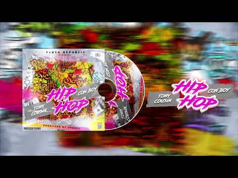 TONY COUSIN  FT CON BOY -  HIPHOP ( Official Audio )