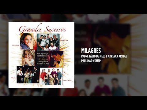 Padre Fábio de Melo Ft. Adriana Arydes - Milagres