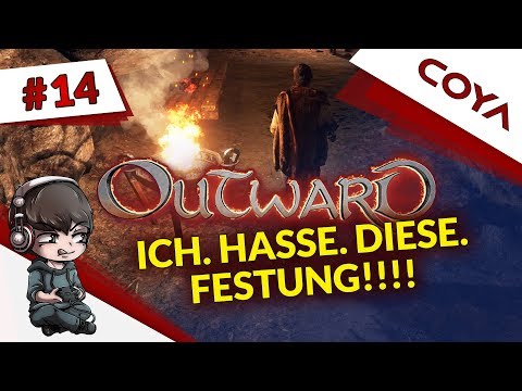 OUTWARD #14 • ICH HASSE DIESE FESTUNG!! • Gameplay German, Let's Play Deutsch