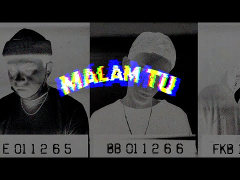 EMG - MALAM TU (Bearboi, Rudeen, Fk Blunt & Exactesy)