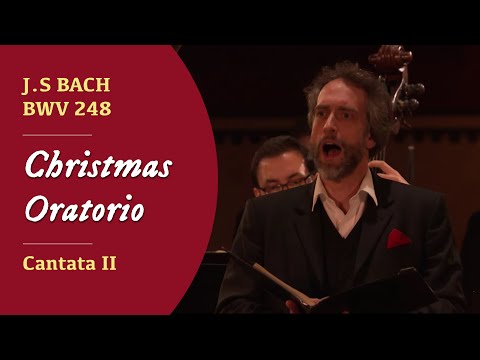 J.S. Bach - BWV 248 Christmas Oratorio | Cantata II