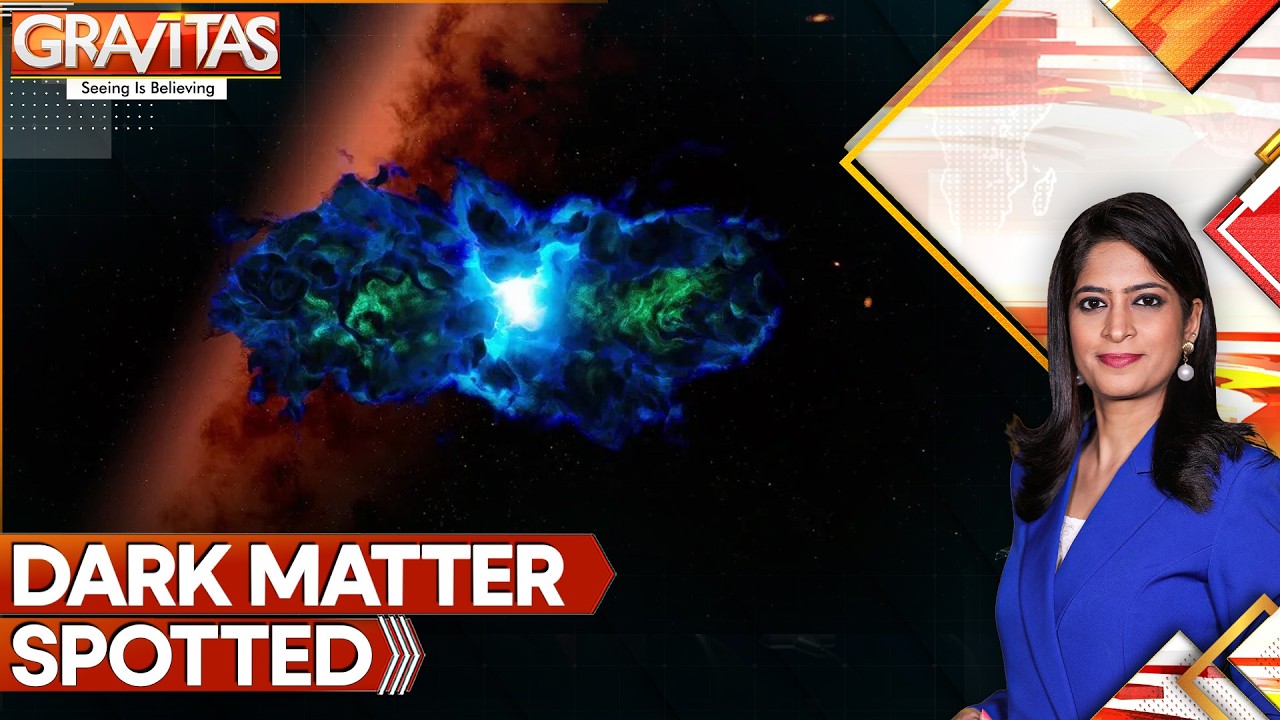 Science Fiction No More: Scientists May Have Finally Seen Dark Matter | GRAVITAS