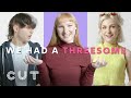 Do They Remember Their Threesome The Same Way? | Side x Side | Cut