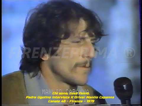 Chi sono, cosa fanno. Padre Ugolino intervista il Driver Manlio Capanna - Canale 48 - Firenze - 1979