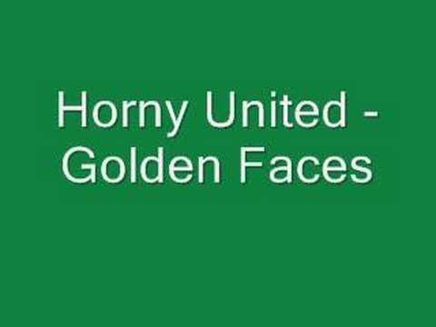 Horny United - Golden Faces