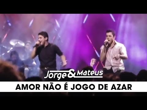 Jorge & Mateus - Amor Não é Jogo de Azar - [DVD Ao Vivo Em Goiânia] - (Clipe Oficial)