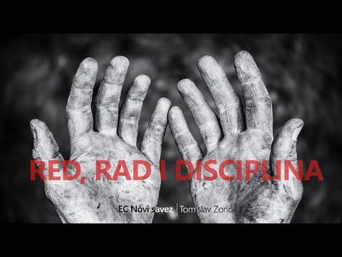 Red, rad i disciplina - Tomislav Zorić