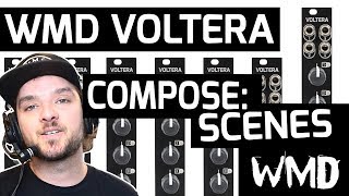 Video thumbnail for WMD Voltera - Compose: SCENES by WMDevices