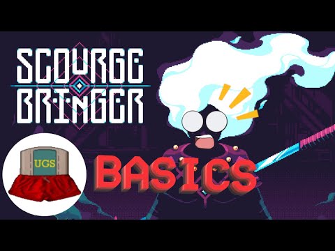 ScourgeBringer Basic Gameplay Secret Tips I Wish I Knew