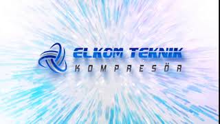 Elkom Teknik Kompresör ® Yetkili Servis ve Satış Noktası " İntro 2 "