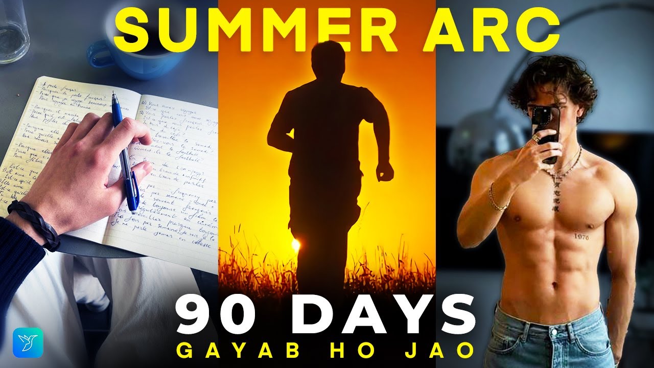 SUMMER ARC - How to Change Your Life in 90 Days Challenge 🔥