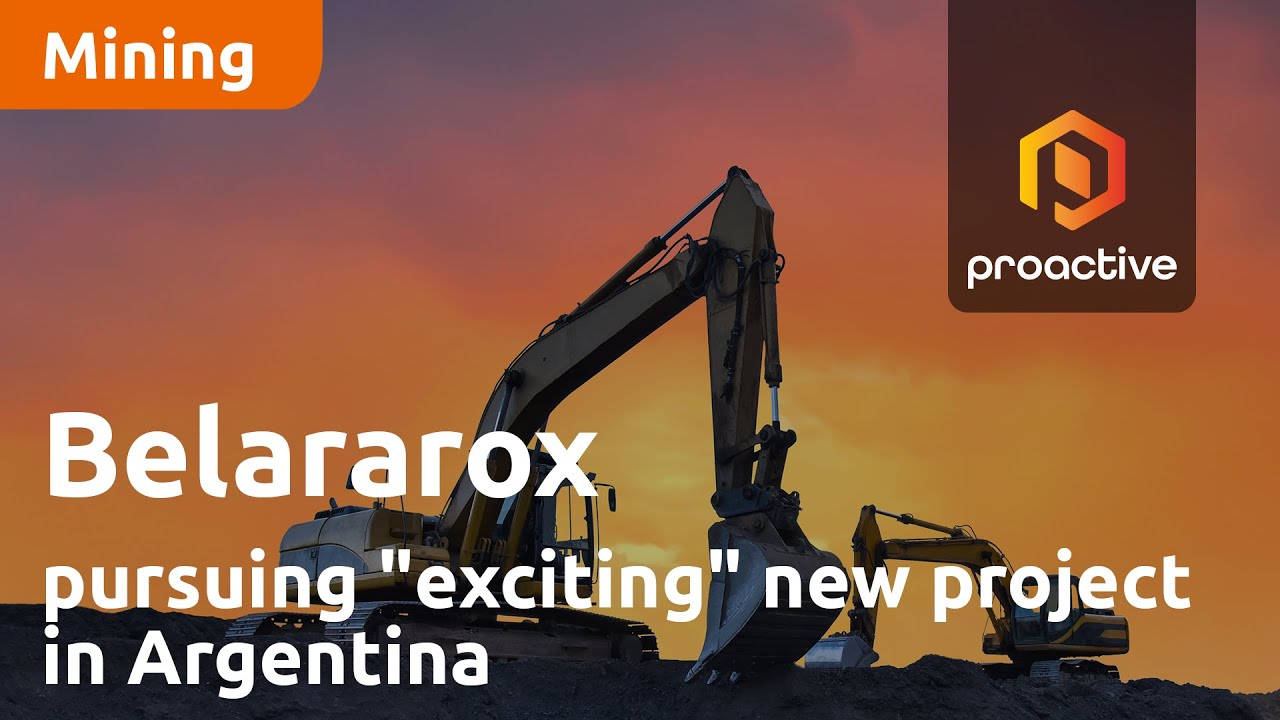 Belararox pursuing "exciting" new project in Argentina