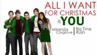 All I want for Christmas is you-Big Time Rush ft. Miranda Cosgrove(lyrics+download)