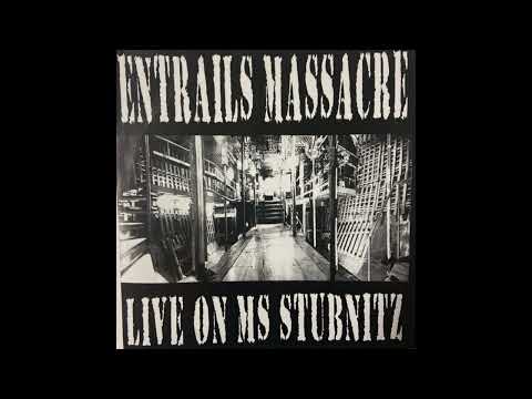 Entrails Massacre / Čad – Live On MS Stubnitz / Que Despierte El Leñador - Full Split 2002