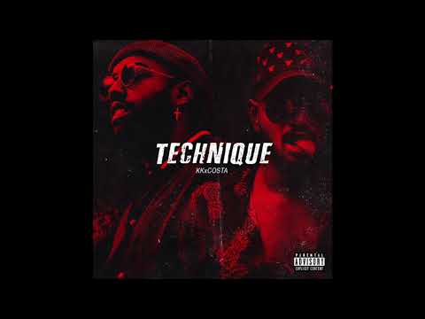 TECHNIQUE - KK ft. Costa