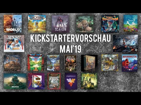 Kickstartervorschau Mai'19  - Brettspiele