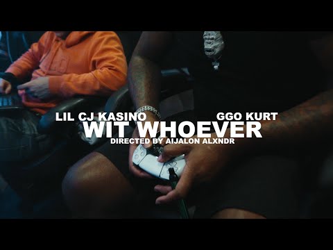 LilCj Kasino x GGO Kurt - Wit Whoever