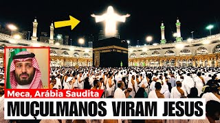 JESUS APARECE EM MECA: MUÇULMANOS FICAM CHOCADOS