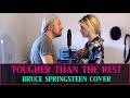 Tougher Than The Rest (Bruce Springsteen Cover) - Feat. Valeria Colombo