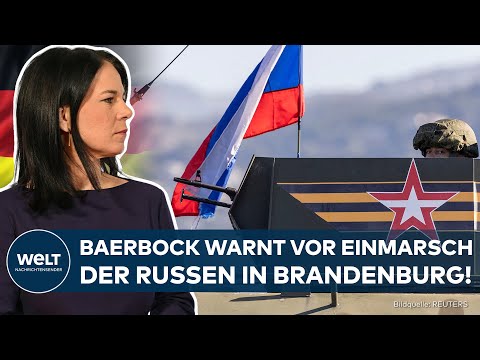 BUNDESTAGSWAHL-ENDSPURT: ANNALENA BAERBOCK warnt jetzt vor Einmarsch der Russen in Brandenburg!