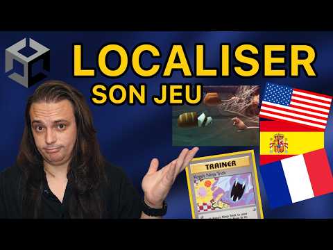 La Localisation avec Unity