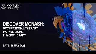 Discover Monash: Physiotherapy