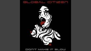 Don't Make It Slow (Fat Sausage Remix)