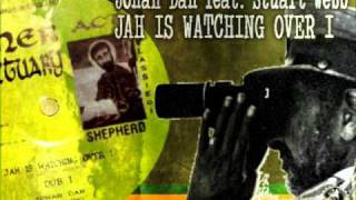 Jonah Dan feat. Stuart Webb_Jah Is Watching Over I + Dub