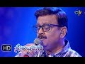 Ninnu Talachi Song SP Balu Performance Swarabhishekam 7th October 2018 ETV Telugu