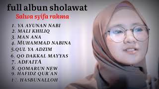 Download lagu full album sholawat Salwa syifa rahma mp3