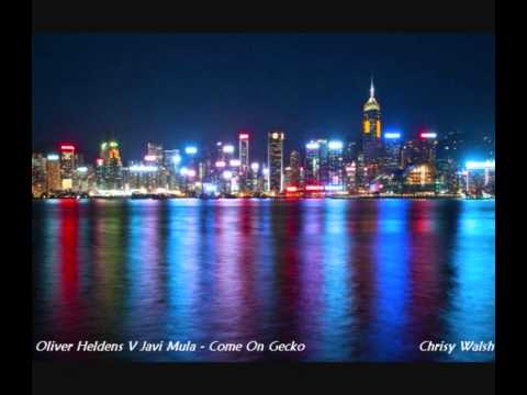 Come On Gecko - Oliver Heldens v Javi Mula (Chrisy Walsh Mashup)