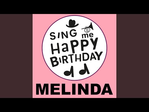 Happy Birthday Melinda (Pop Version)