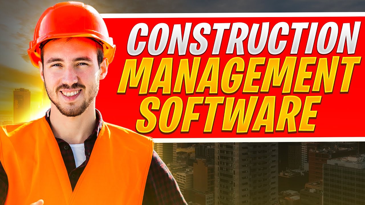 How To Build A Construction Management Software CRM, ERP, CMS