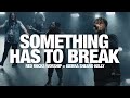 RED ROCKS WORSHIP + KIERRA SHEARD KELLY: Something Has to Break: Live