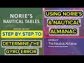 Determine The Gyro Error Using Nautical Almanac Norie S Table