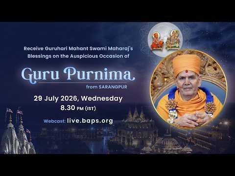 Guru Purnima Celebration in Presence of HH Mahant Swami Maharaj 2026
