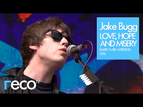 Jake Bugg - Love, Hope and Misery (Radio 1’s Big Weekend 2016)