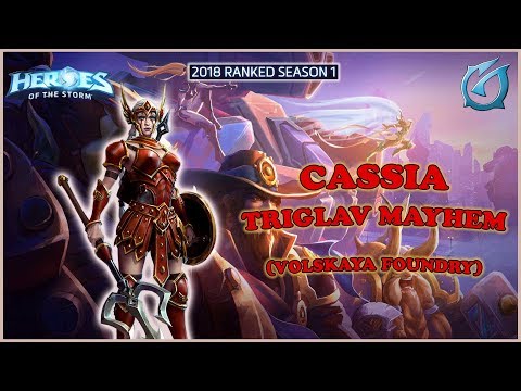 Grubby | Heroes of the Storm - Cassia - Triglav Mayhem - HL 2018 S1 - Volskaya Foundry