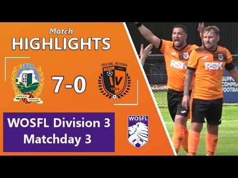 Threave Rovers 7 : Irvine Vics 0 - 3rd August 2024